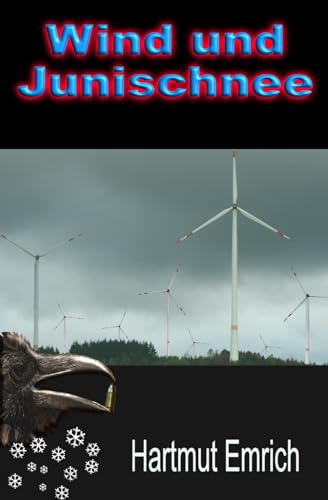 Wind und Junischnee (Ralf Kempel Krimis, Band 9)