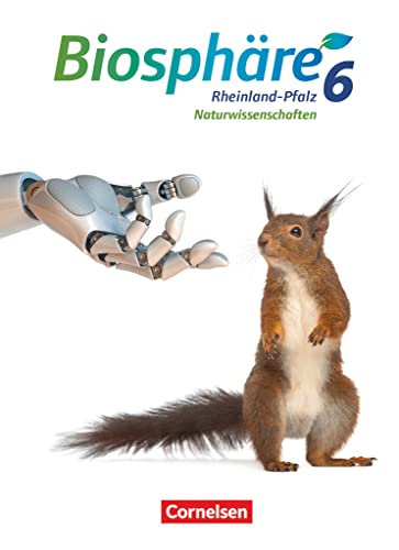 Biosphäre Sekundarstufe I - Gymnasium Rheinland-Pfalz - 6. Schuljahr: Schulbuch