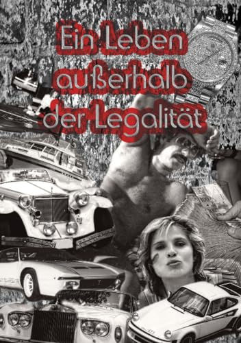 Ein Leben außerhalb der Legalität