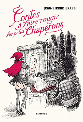 CONTES A FAIRE ROUGIR LES PETITS CHAPERONS von FINITUDE