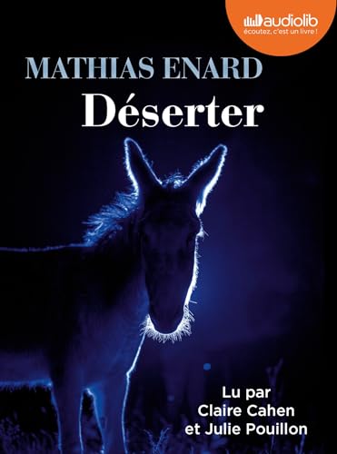 Déserter: Livre audio 1 CD MP3