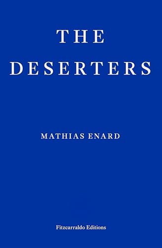 The Deserters von Fitzcarraldo Editions