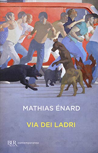 Via dei ladri (BUR Contemporanea) von Rizzoli - RCS Libri