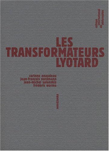 Les transformateurs Lyotard von SENS ET TONKA