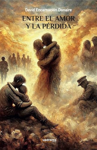 Entre el amor y la pérdida von Cuadranta