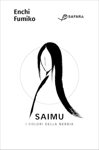 Saimu. I colori della nebbia von Safarà Editore