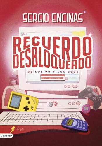 Recuerdo desbloqueado: (De los 90 y los 2000) (Imago Mundi) von Ediciones Destino