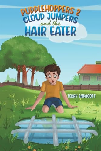 Puddlehoppers 2 : Cloud Jumpers and the Hair Eater von Austin Macauley Publishers