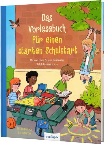 Das Vorlesebuch für einen starken Schulstart: Einschulungsgeschenk für Kinder ab 5