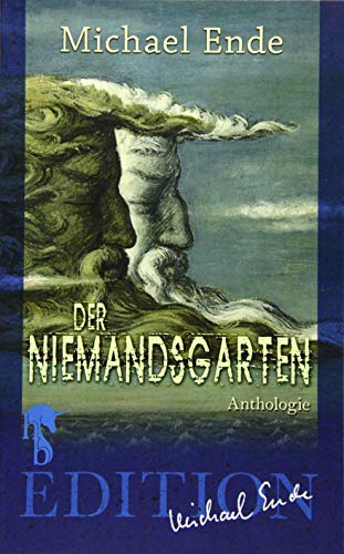 Der Niemandsgarten: Aus dem Nachlass ausgewählt und herausgegeben von Roman Hocke