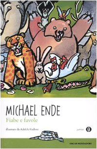 Fiabe e favole (Oscar junior) von Mondadori