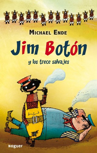 Jim Boton y los trece salvajes (Noguer Infantil)