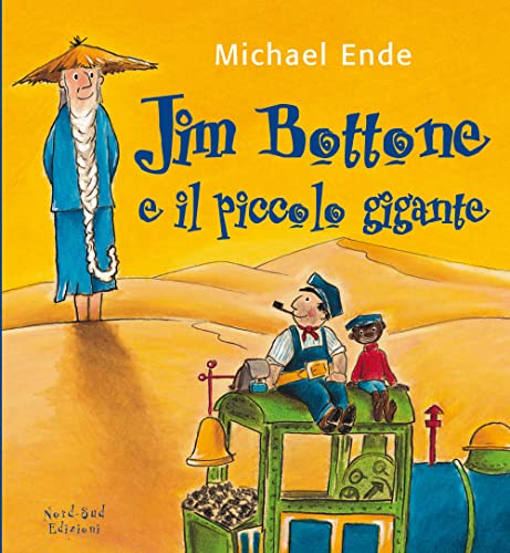 Jim Bottone e il piccolo gigante (Libri illustrati)