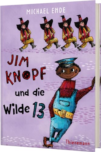 Jim Knopf: Jim Knopf und die Wilde 13: Kinderbuchklassiker in kolorierter Neuausgabe Jim Knopf: Jim Knopf und die Wilde 13: Kinderbuchklassiker in kolorierter Neuausgabe