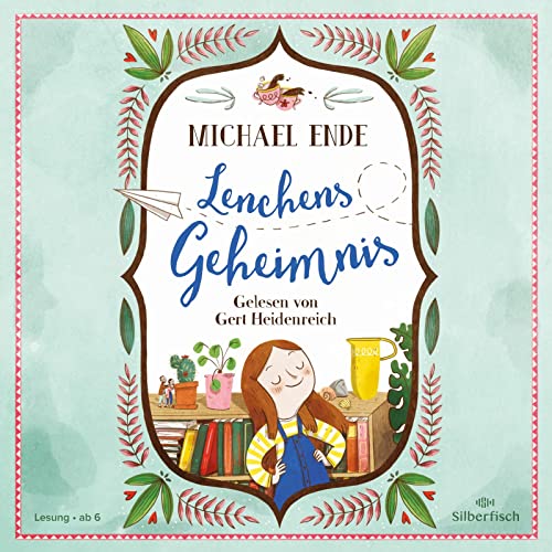 Michael Ende: Lenchens Geheimnis: 1 CD von Silberfisch