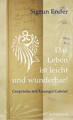 Das Leben ist leicht und wunderbar! Das Leben ist leicht und wunderbar!