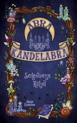 Abra Kandelabra: Seitenweise Rätsel von tredition