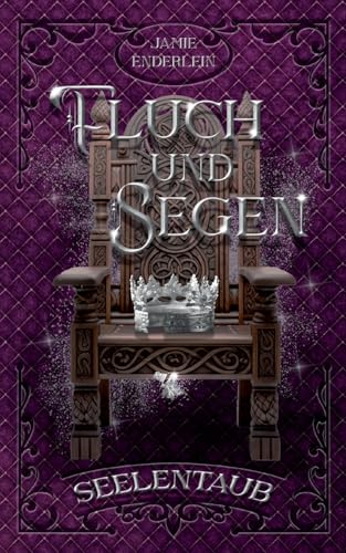 Fluch und Segen: Seelentaub