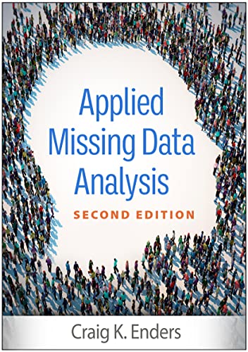 Applied Missing Data Analysis (Methodology in the Social Sciences)