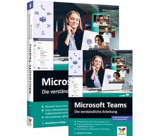 Microsoft Teams: Die verständliche Anleitung Microsoft Teams: Die verständliche Anleitung von Rheinwerk
