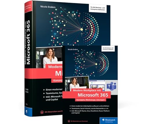 Modern Workplace mit Microsoft 365: Konzepte, Werkzeuge, Lösungen von Rheinwerk