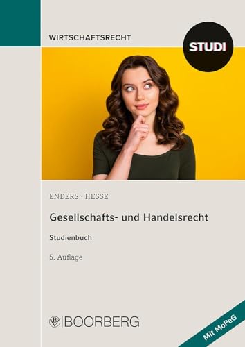 Gesellschafts- und Handelsrecht: Studienbuch von Richard Boorberg Verlag