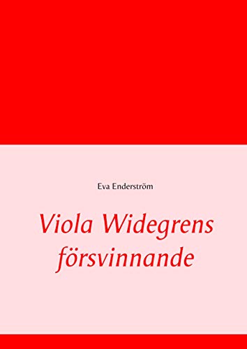 Viola Widegrens försvinnande