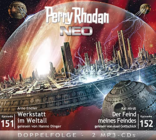 Perry Rhodan NEO MP3 Doppel-CD Folgen 151 + 152: Werkstatt im Weltall / Der Feind meiner Feinde
