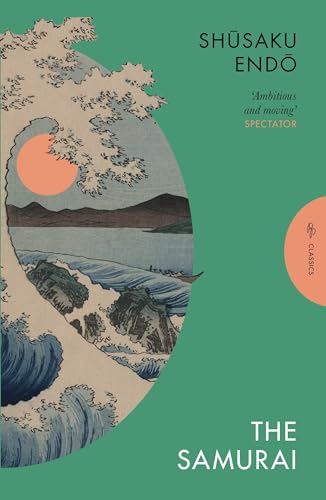 The Samurai: Shusaku Endo (Pushkin Press Classics) von Pushkin Press