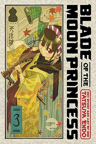 Blade of the Moon Princess, Vol. 3 (BLADE OF THE MOON PRINCESS GN, Band 3) von Viz Media