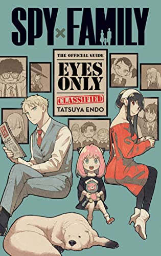 Spy x Family: The Official Guide―Eyes Only von Viz Media