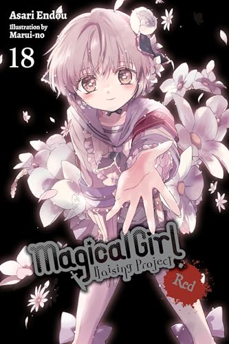 Magical Girl Raising Project, Vol. 18 (light novel): Red Volume 18 (MAGICAL GIRL RAISING PROJECT LIGHT NOVEL SC)