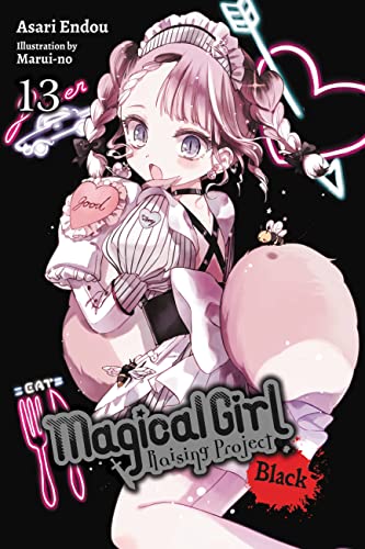 Magical Girl Raising Project, Vol. 13 (light novel): Black (MAGICAL GIRL RAISING PROJECT LIGHT NOVEL SC, Band 13)