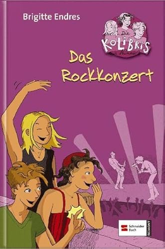 Das Rockkonzert (Die Kolibris aus Nr. 1, Band 1)