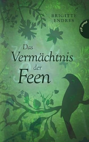 Das Vermächtnis der Feen Das Vermächtnis der Feen