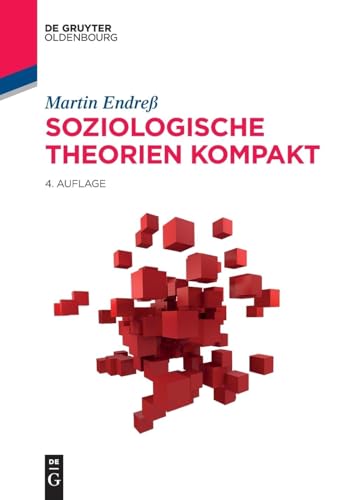 Soziologische Theorien kompakt (Soziologie kompakt) von De Gruyter Oldenbourg