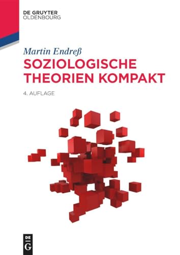Soziologische Theorien kompakt (Soziologie kompakt) von De Gruyter Oldenbourg