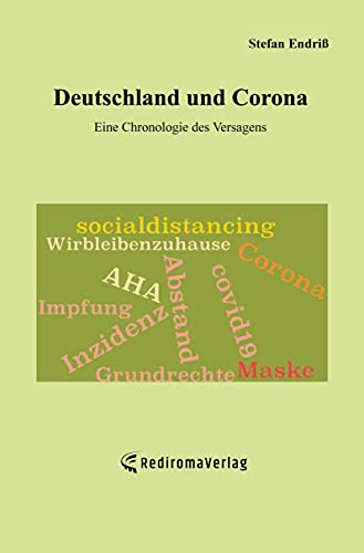 Deutschland und Corona: Eine Chronologie des Versagens von Rediroma-Verlag