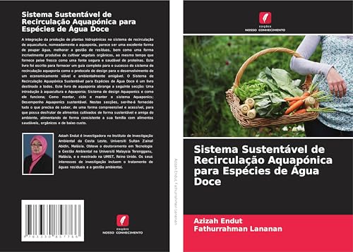 Sistema Sustentável de Recirculação Aquapónica para Espécies de Água Doce