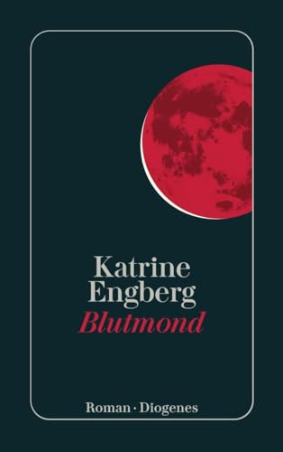 Blutmond: Der Kopenhagen-Krimi: Ein Kopenhagen-Thriller (detebe)