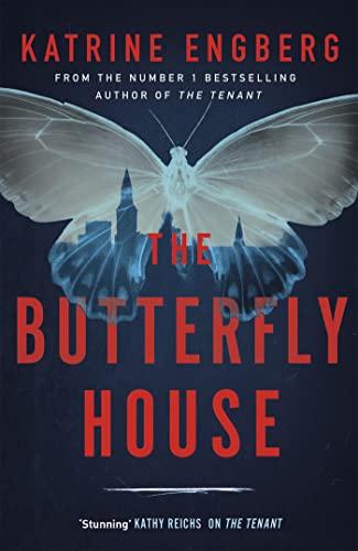 The Butterfly House: the new twisty crime thriller from the international bestseller for 2021 (Kørner & Werner series) von Hodder & Stoughton