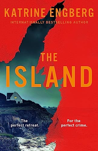 The Island: the next gripping Scandinavian noir thriller from the international bestseller for 2023 von Hodder & Stoughton