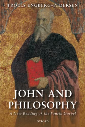 JOHN & PHILOSOPHY P: A New Reading of the Fourth Gospel von Oxford University Press