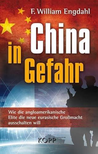 China in Gefahr: Wie die angloamerikanische Elite die neue eurasische Großmacht ausschalten will China in Gefahr: Wie die angloamerikanische Elite die neue eurasische Großmacht ausschalten will