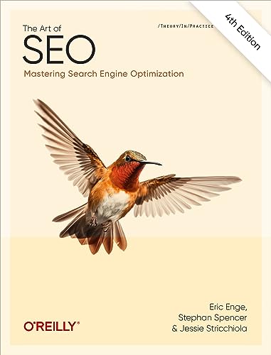 The Art of SEO: Mastering Search Engine Optimization