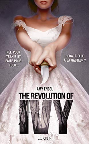 The Revolution of Ivy von LUMEN