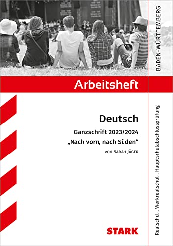 STARK Arbeitsheft - Deutsch - BaWü - Ganzschrift 2023/24 - Jäger: Nach vorn, nach Süden (Arbeitshefte)