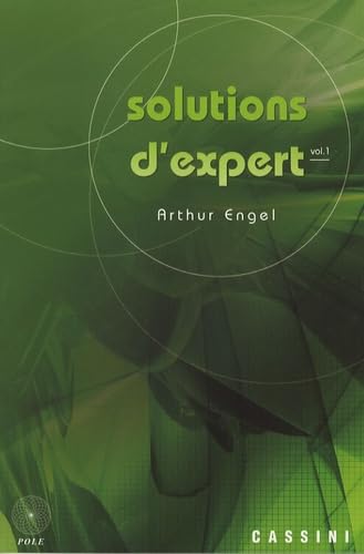Solutions d'expert (tome 1): Volume 1 von Cassini