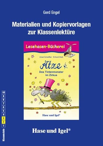 Begleitmaterial: Ätze, das Tintenmonster im Zirkus: 2./3. Klasse von Hase und Igel Verlag
