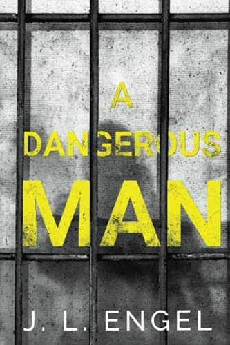 A Dangerous Man A Dangerous Man von Olympia Publishers